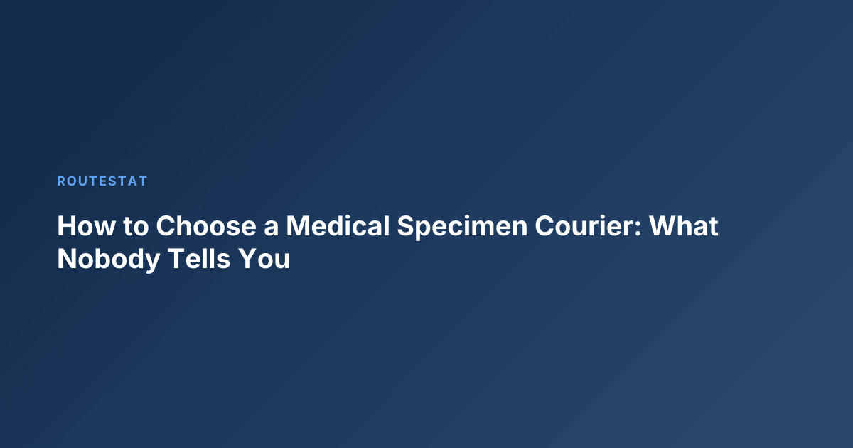 How to Choose a Medical Specimen Courier: What Nobody Tells You